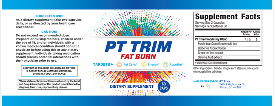 PT Trim Fat Burn weight loss supplement Facts